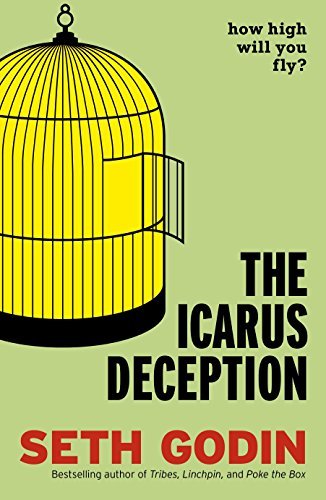 The Icarus Deception - How High Will You Fly? book cover