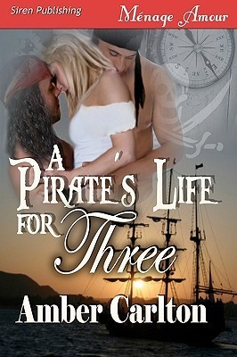 A Pirate's Life for Three book cover