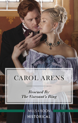 Rescued by the Viscount's Ring book cover