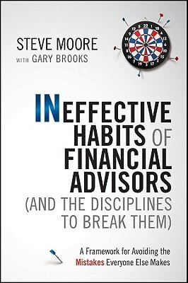 Ineffective Habits of Financial Advisors (and the Disciplines to Break Them) book cover