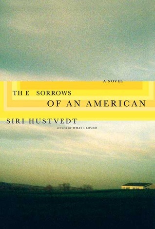 The Sorrows of an American book cover