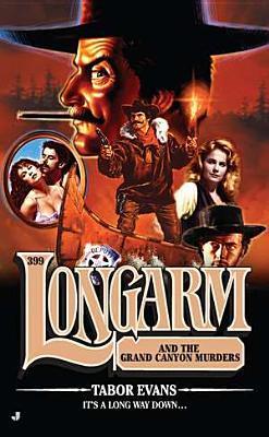 Longarm and the Grand Canyon Murders book cover