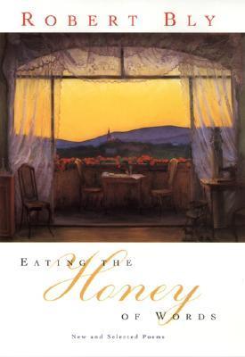 Eating the Honey of Words book cover