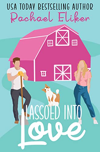 Lassoed into Love book cover