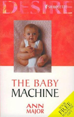 The Baby Machine book cover