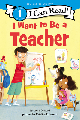 I Want to Be a Teacher book cover