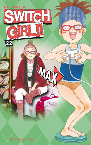 Switch Girl!!, Tome 22 book cover