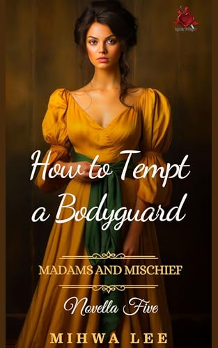 How To Tempt A Bodyguard book cover