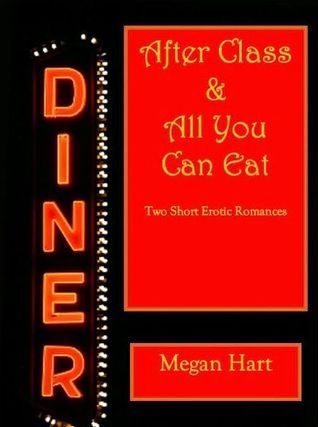 After Class & All You Can Eat book cover