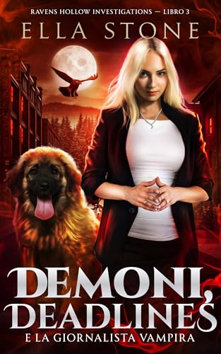 Demoni, Deadlines e la giornalista vampira book cover