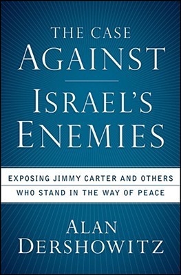 The Case Against Israel's Enemies book cover
