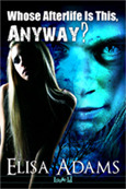 Whose Afterlife is This, Anyway? book cover