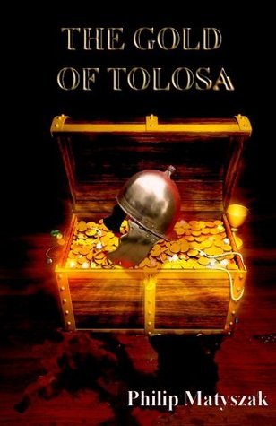 The Gold of Tolosa book cover