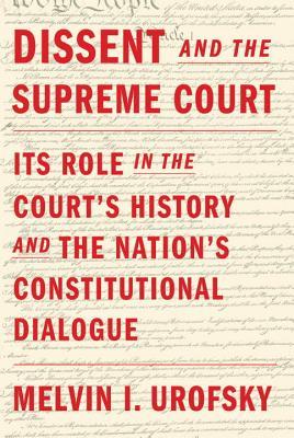 Dissent and the Supreme Court book cover