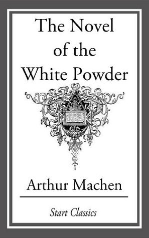 The Novel of the White Powder book cover
