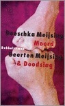 Moord & Doodslag book cover