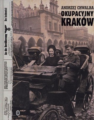 Okupacyjny Kraków w latach 1939-1945 book cover