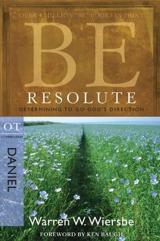 Be Resolute (Daniel) book cover