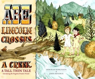 Abe Lincoln Crosses a Creek book cover