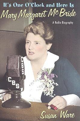It's One O'Clock and Here Is Mary Margaret McBride book cover