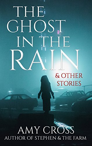The Ghost in the Rain and Other Stories book cover