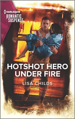 Hotshot Hero Under Fire book cover