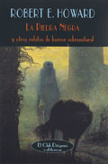 PIEDRA NEGRA, LA Y OTROS RELATOS DE HORROR SOBRENATURAL book cover