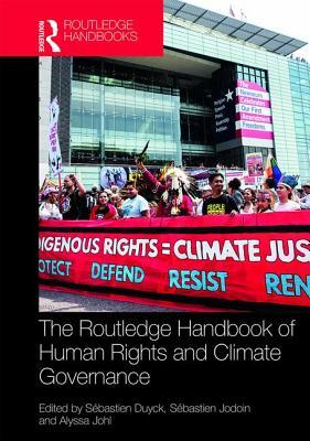 The Routledge Handbook of Human Rights and Climate Governance book cover