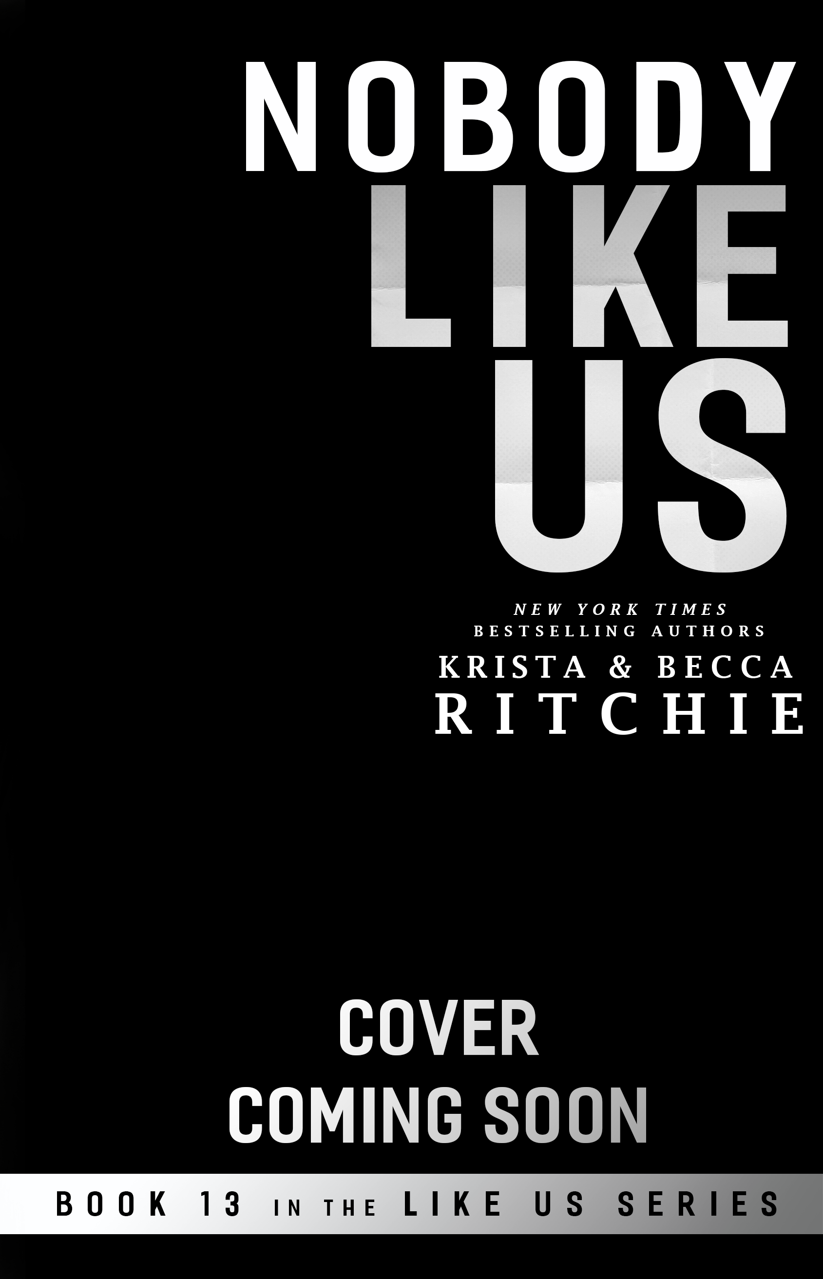 Nobody Like Us book cover