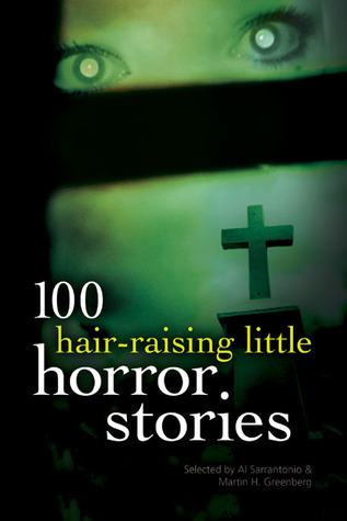 100 Hair-Raising Little Horror Stories book cover