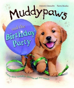 Muddypaws And The Birthday Party book cover