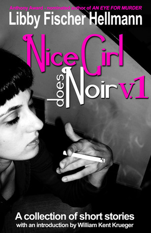Nice Girl Does Noir, Vol. 1 book cover