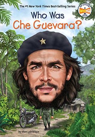Who Was Che Guevara? book cover