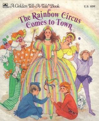 The Rainbow Circus Comes to Town book cover