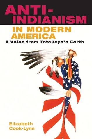 Anti-Indianism in Modern America book cover