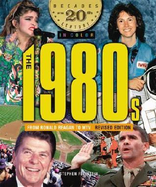 The 1980s from Ronald Reagan to MTV book cover