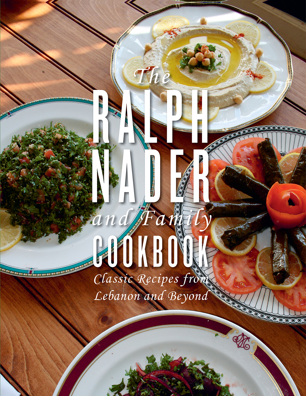 The Ralph Nader and Family Cookbook book cover