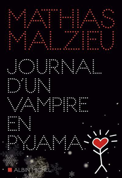 Journal d'un Vampire en Pyjama book cover
