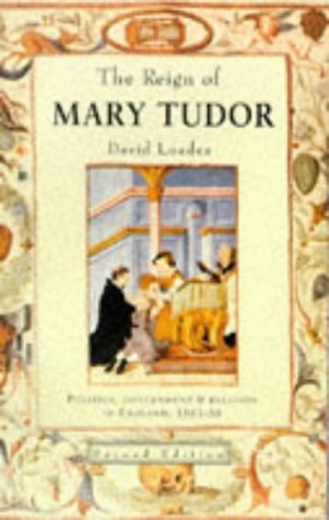 The Reign of Mary Tudor book cover