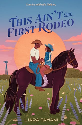 This Ain't Our First Rodeo book cover