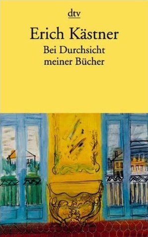 Bei Durchsicht Meiner Bücher.Eine Auswahl aus Vier Versbanden. book cover