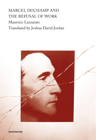 Marcel Duchamp and the Refusal of Work book cover