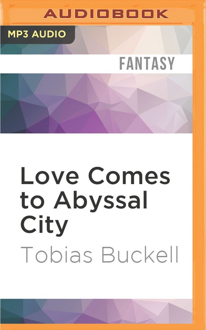 Love Comes to Abyssal City book cover