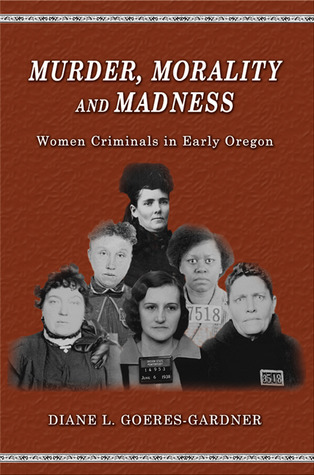 Murder, Morality and Madness book cover