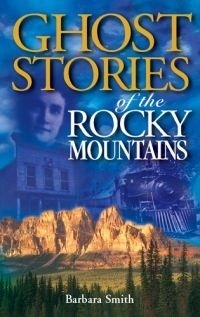 Ghost Stories of the Rocky Mountains book cover