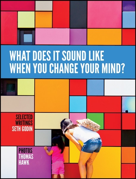 What Does it Sound Like When You Change Your Mind? book cover