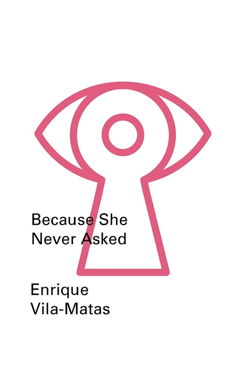 Because She Never Asked book cover