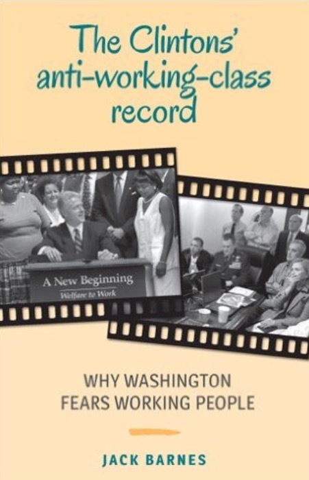 The Clintons' Anti-working-class Record book cover