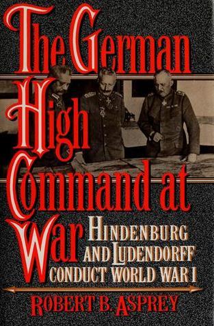 The German High Command at War book cover