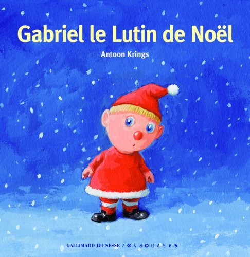 Gabriel, le lutin de Noël book cover